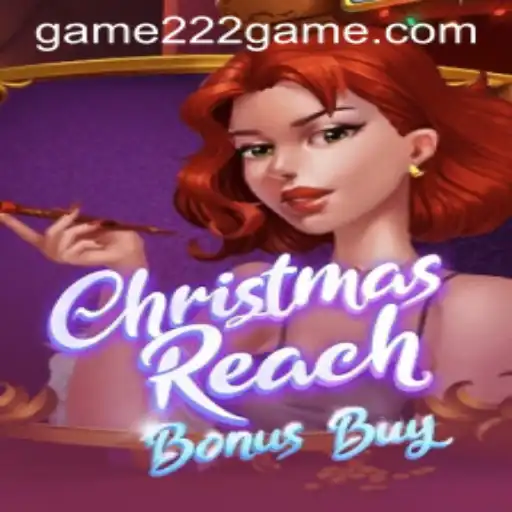 Exploring the Exciting World of ChristmasReachBonusBuy: A Festive Gaming Adventure