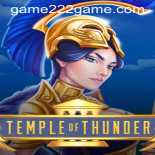 Exploring TempleofThunder: A Deep Dive into 222Game's Latest Release